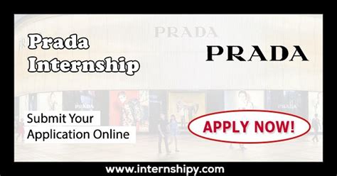 prada internship|fashion roles for graduates.